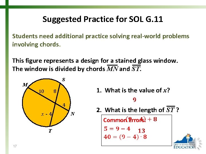 Suggested Practice for SOL G. 11 Students need additional practice solving real-world problems involving