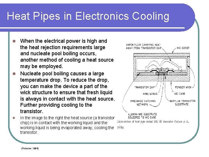 Heat Pipes in Electronics Cooling When the electrical power is high and the heat