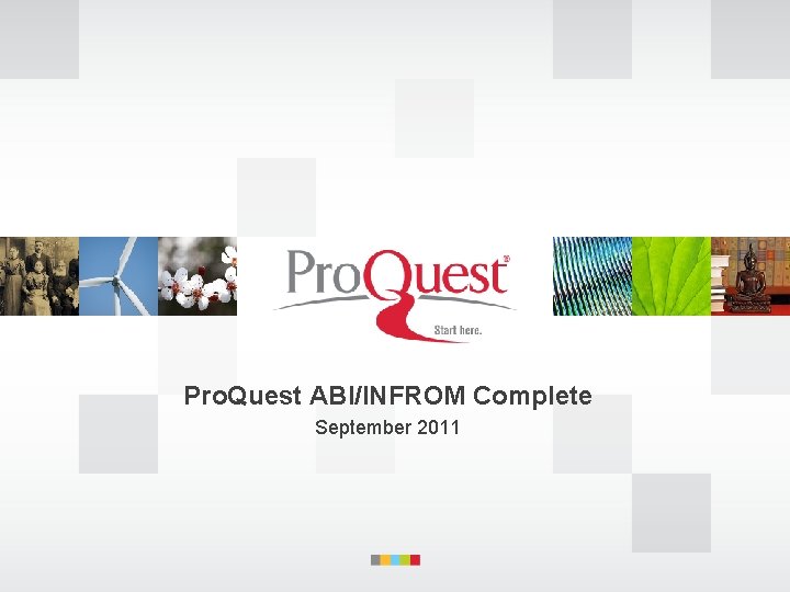 Pro. Quest ABI/INFROM Complete September 2011 