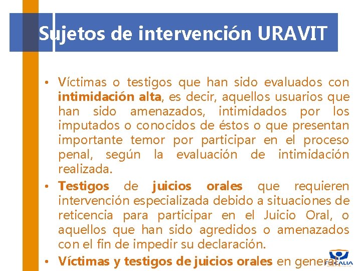 Unidad de Atencin a Vctimas y Testigos URAVIT