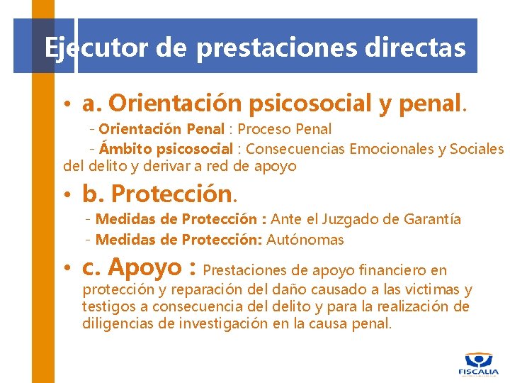 Unidad de Atencin a Vctimas y Testigos URAVIT