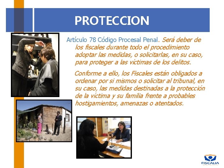 Unidad de Atencin a Vctimas y Testigos URAVIT