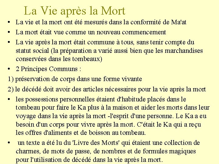 La Vie après la Mort • La vie et la mort ont été mesurés