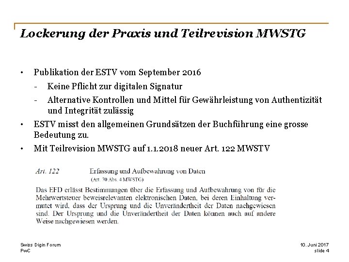 Lockerung der Praxis und Teilrevision MWSTG • Publikation der ESTV vom September 2016 -
