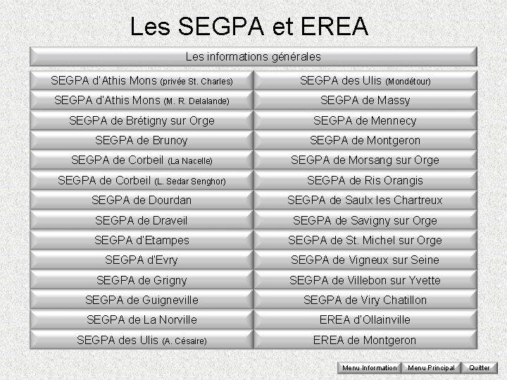 Les SEGPA et EREA Les informations générales SEGPA d’Athis Mons (privée St. Charles) SEGPA