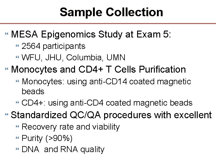 Sample Collection MESA Epigenomics Study at Exam 5: Monocytes and CD 4+ T Cells