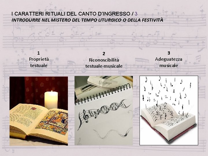 I CARATTERI RITUALI DEL CANTO D’INGRESSO / 3 INTRODURRE NEL MISTERO DEL TEMPO LITURGICO