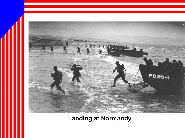 Landing at Normandy 