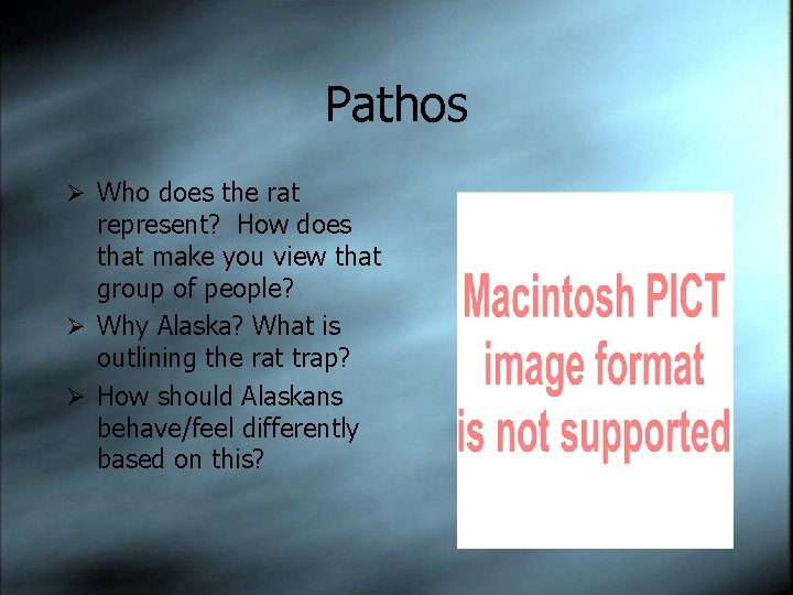 Pathos Ø Who does the rat represent? How does that make you view that