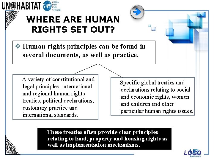 WHERE ARE HUMAN RIGHTS SET OUT? v Human rights principles can be found in