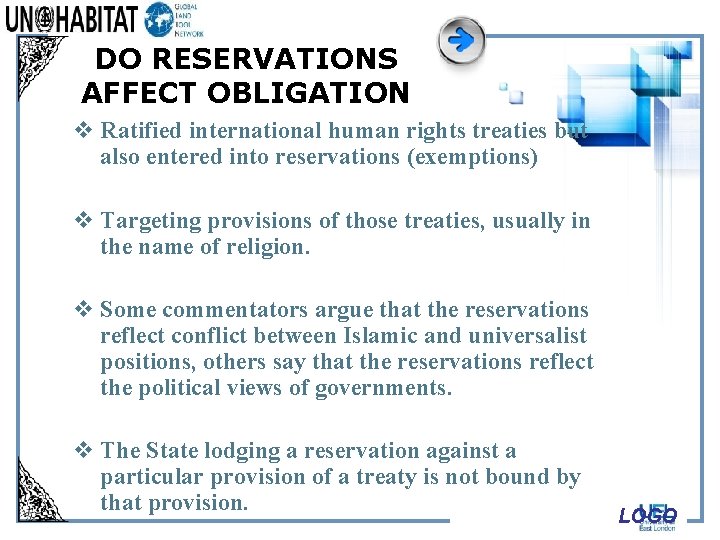 DO RESERVATIONS AFFECT OBLIGATION v Ratified international human rights treaties but also entered into