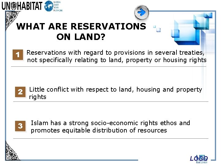 WHAT ARE RESERVATIONS ON LAND? 1 Reservations with regard to provisions in several treaties,