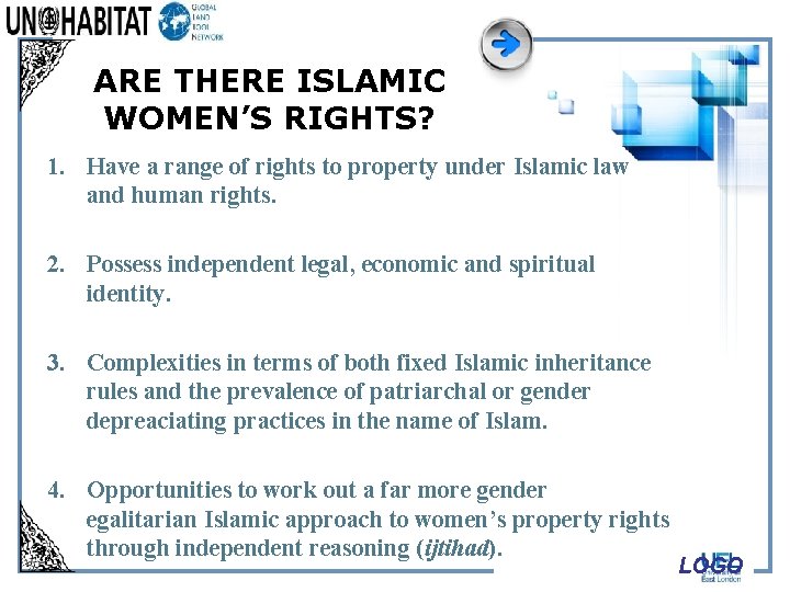 ARE THERE ISLAMIC WOMEN’S RIGHTS? 1. Have a range of rights to property under