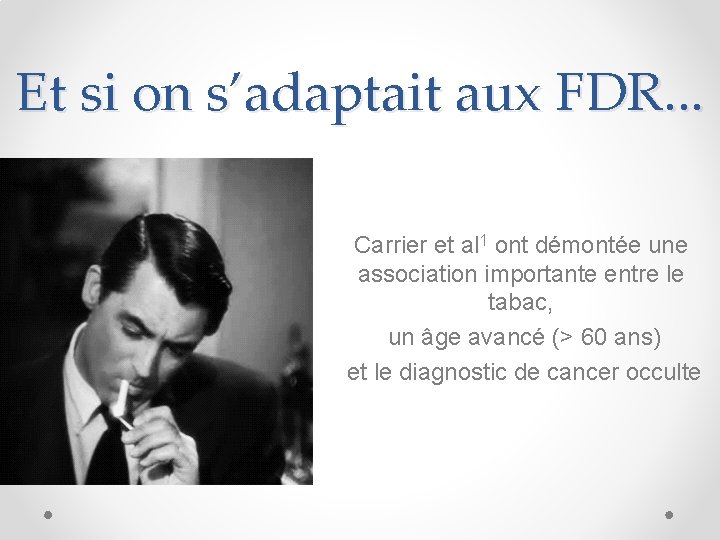 Et si on s’adaptait aux FDR. . . Carrier et al 1 ont démontée Et si on s’adaptait aux FDR. . . Carrier et al 1 ont démontée