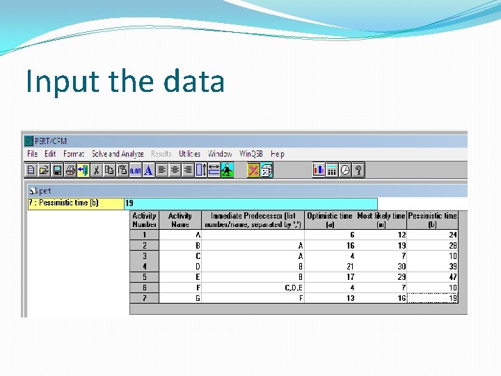 Input the data Input the data