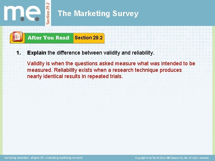 Section 29. 2 The Marketing Survey Section 29. 2 1. Explain the difference between