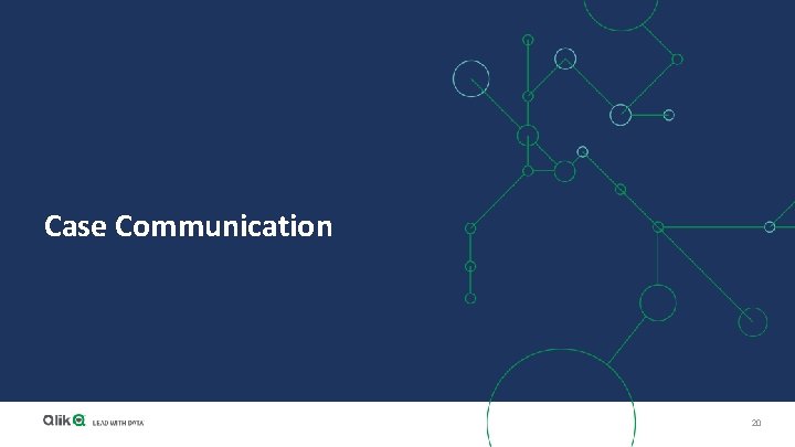 Case Communication 20 