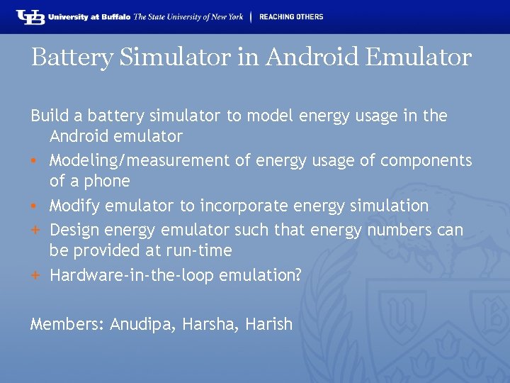 Battery Simulator in Android Emulator Build a battery simulator to model energy usage in
