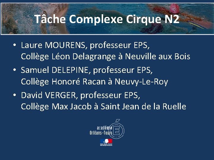 Tâche Complexe Cirque N 2 • Laure MOURENS, professeur EPS, Collège Léon Delagrange à