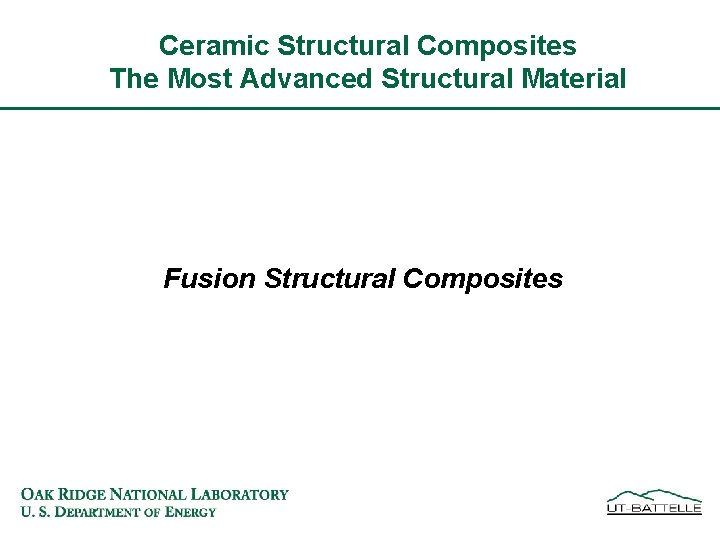 Ceramic Structural Composites The Most Advanced Structural Material Fusion Structural Composites 