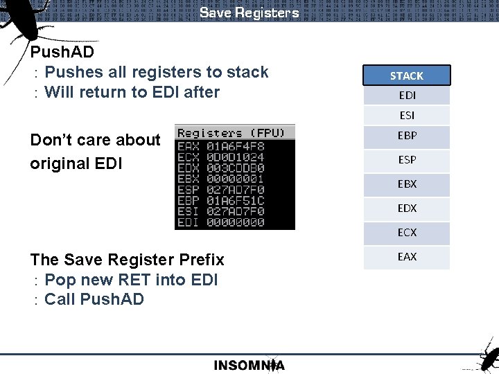 Save Registers Push. AD : Pushes all registers to stack : Will return to