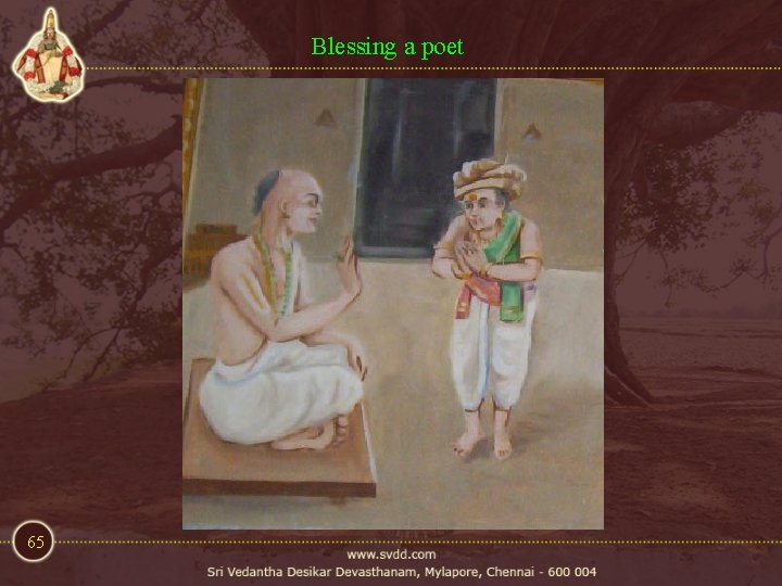 Blessing a poet 65 Blessing a poet 65