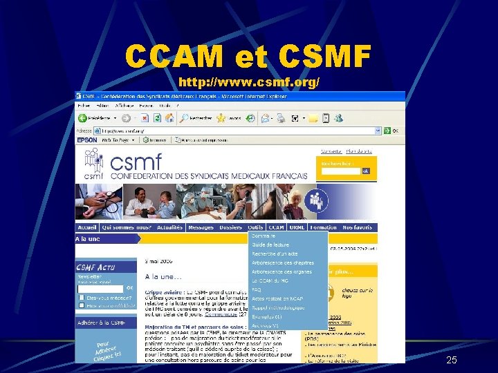 CCAM et CSMF http: //www. csmf. org/ 25 