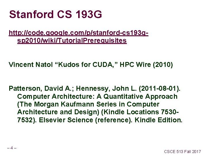 Stanford CS 193 G http: //code. google. com/p/stanford-cs 193 gsp 2010/wiki/Tutorial. Prerequisites Vincent Natol
