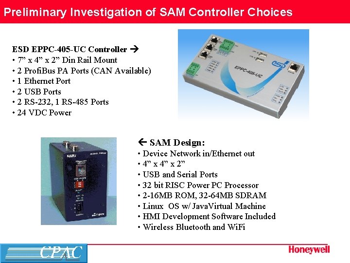 Preliminary Investigation of SAM Controller Choices ESD EPPC-405 -UC Controller • 7” x 4”