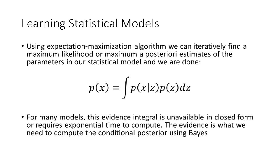 Learning Statistical Models • 