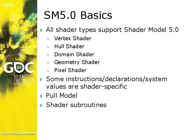 SM 5. 0 Basics » All shader types support Shader Model 5. 0 »