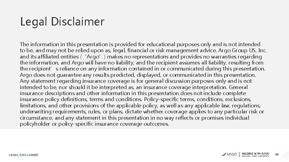 Legal Disclaimer The information in this presentation is provided for educational purposes only and
