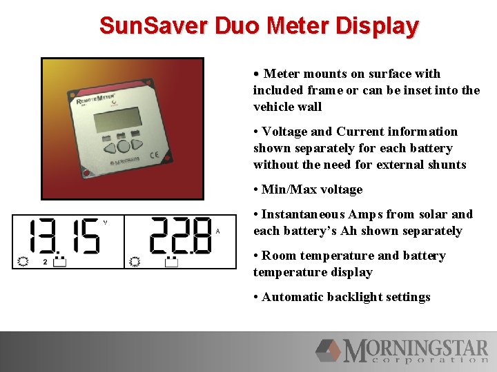 Sun. Saver Duo Meter Display • Meter mounts on surface with included frame or