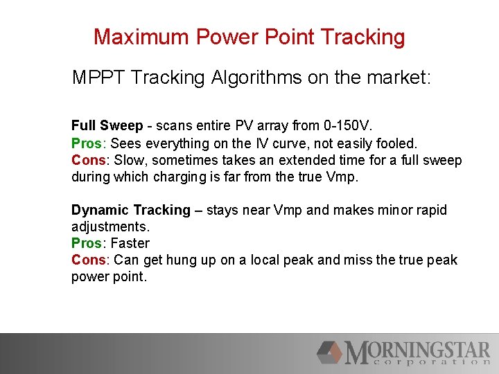 Maximum Power Point Tracking MPPT Tracking Algorithms on the market: Full Sweep - scans