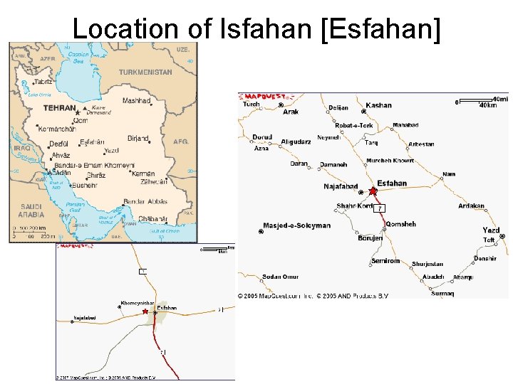 Location of Isfahan [Esfahan] 