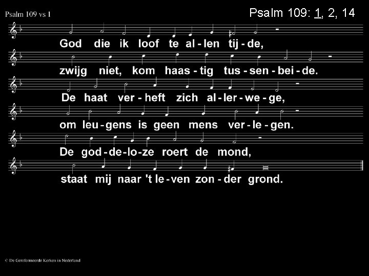 Psalm 109: 1, 2, 14 