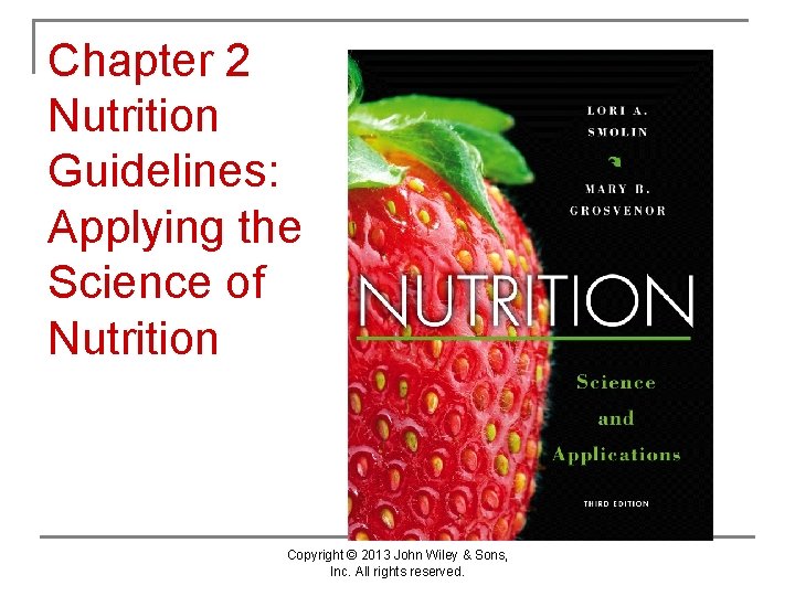 Chapter 2 Nutrition Guidelines Applying the Science of