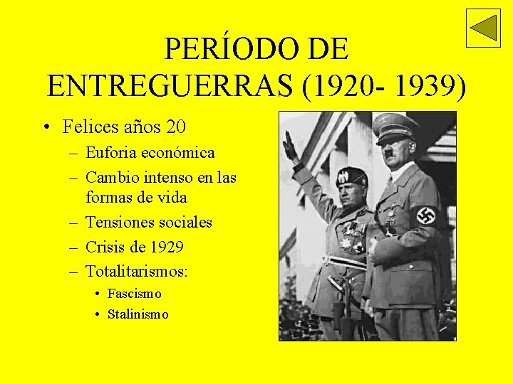 PERÍODO DE ENTREGUERRAS (1920 - 1939) • Felices años 20 – Euforia económica –