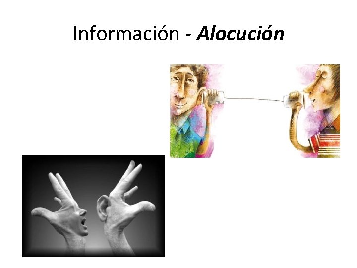 Información - Alocución 