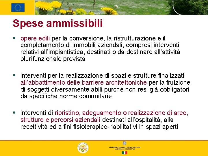 Spese ammissibili § opere edili per la conversione, la ristrutturazione e il completamento di