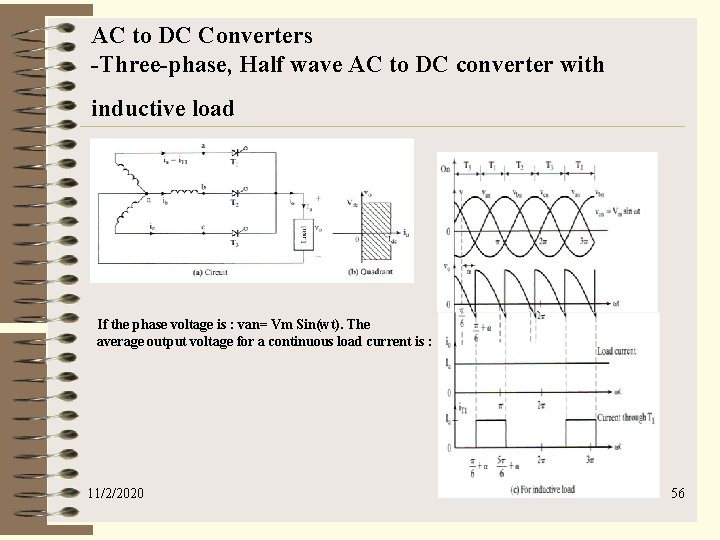 AC to DC Converters -Three-phase, Half wave AC to DC converter with inductive load