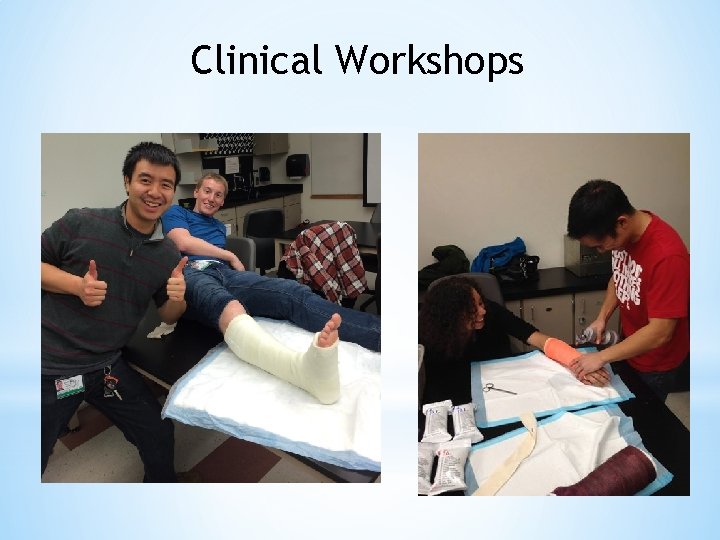 Clinical Workshops 