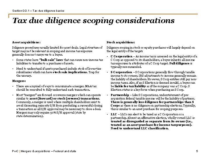 Section 0. 0. 1 – Tax due diligence basics Tax due diligence scoping considerations Section 0. 0. 1 – Tax due diligence basics Tax due diligence scoping considerations