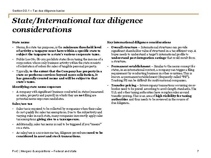 Section 0. 0. 1 – Tax due diligence basics State/International tax diligence considerations State Section 0. 0. 1 – Tax due diligence basics State/International tax diligence considerations State