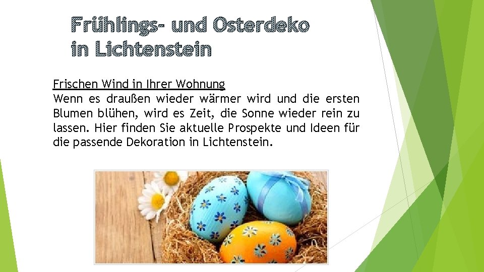 Frühlings- und Osterdeko in Lichtenstein Frischen Wind in Ihrer Wohnung Wenn es draußen wieder