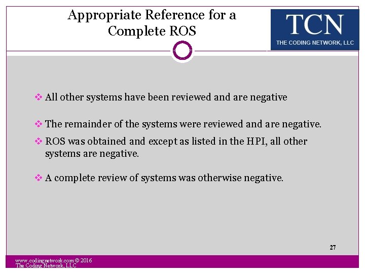 Appropriate Reference for a Complete ROS v All other systems have been reviewed and