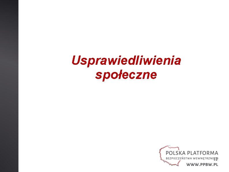 Usprawiedliwienia społeczne 12 