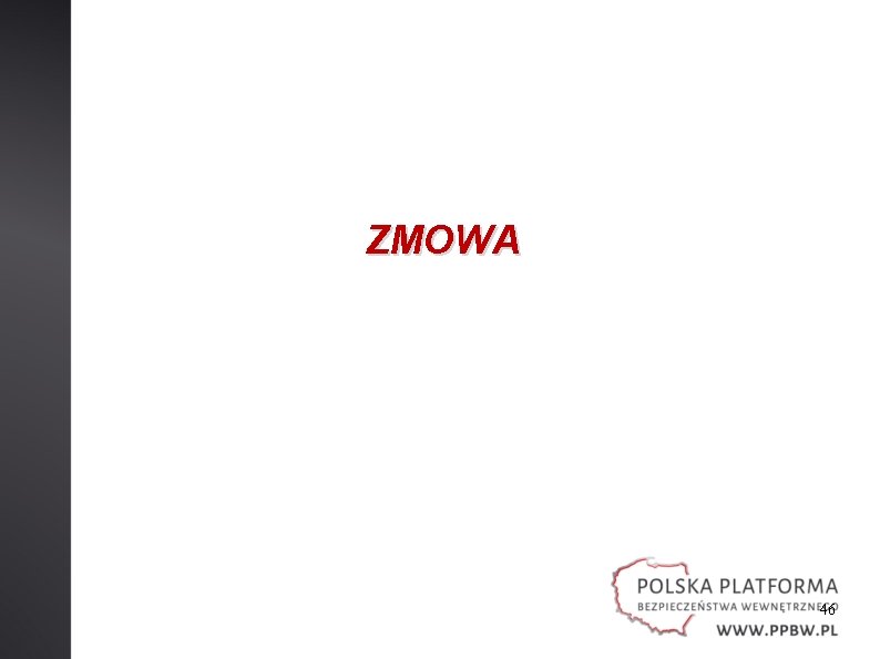 ZMOWA 46 