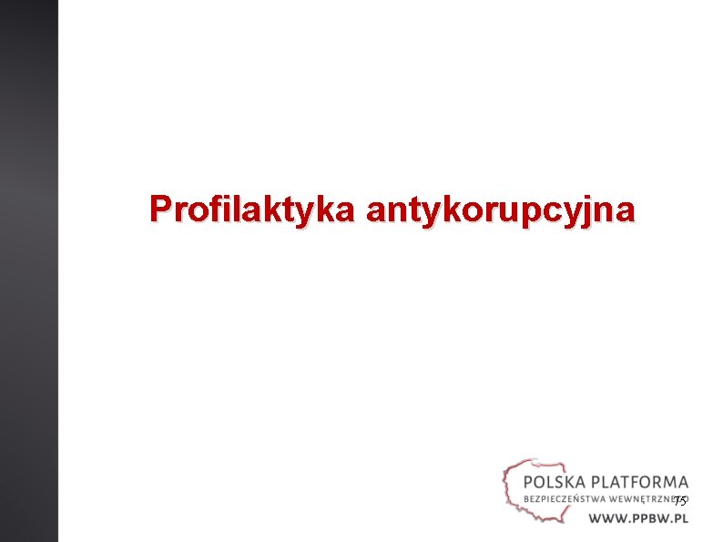 Profilaktyka antykorupcyjna 75 